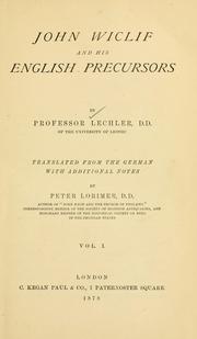 Cover of: John Wyclif and his English precursors by Gotthard Victor Lechler