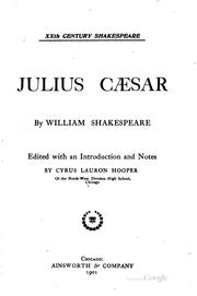 Cover of: Julius Cæsar by William Shakespeare, Cyrus Lauron Hooper