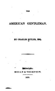 Cover of: The American Gentleman by Charles Butler