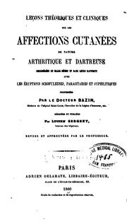 Leçons théoriques et cliniques sur les affections cutanées de nature arthritique et dartreuse