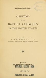 Cover of: A history of the Baptist churches in the United States by Albert Henry Newman