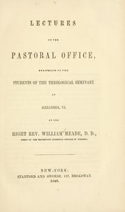Cover of: Lectures on the pastoral office