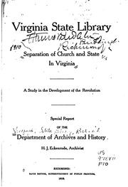 Cover of: Separation of Church and State in Virginia: A Study in the Development of ...