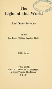 Cover of: The light of the world by Phillips Brooks