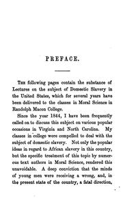 Cover of: Lectures on the Philosophy and Practice of Slavery: As Exhibited in the Institution of Domestic ...