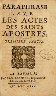 Cover of: Paraphrase sur les Actes des saints Apostres.