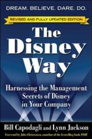 Cover of: The Disney Way, Revised Edition by Bill Capodagli, Lynn Jackson