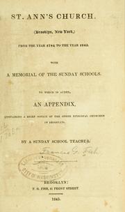 Cover of: St. Ann's church, (Brooklyn, New York) from the year 1784 to the year 1845: with a memorial of the Sunday schools.