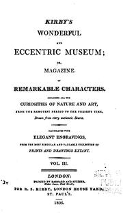 Kirby's Wonderful and Scientific Museum: Or, Magazine of Remarkable Characters by No name