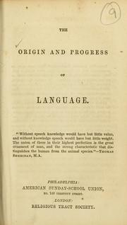 Cover of: The Origin and progress of language. by 