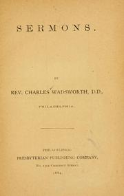 Cover of: Sermons by Wadsworth, Charles