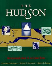 Cover of: The Hudson: an illustrated guide to the living river