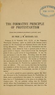 Cover of: The formative principle of Protestantism by James William Richard
