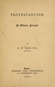 Cover of: Protestantism by Robert William Dale