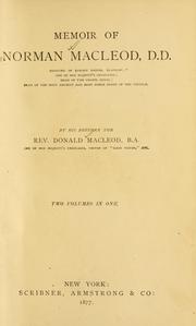Memoir of Norman Macleod by Macleod, Donald
