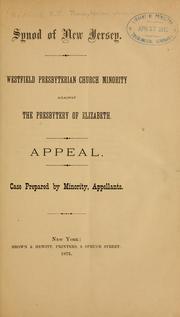 Westfield Presbyterian Church minority against the Presbytery of Elizabeth by Presbyterian Church in Westfield, N.J.