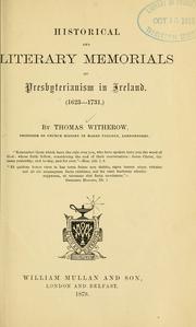 Cover of: Historical and literary memorials of Presbyterianism in Ireland