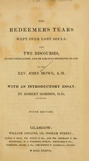 Cover of: The Redeemer's tears wept over lost souls by Howe, John