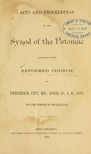 Cover of: Acts and proceedings of the Synod of the Potomac.