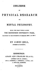 Cover of: Influence of Physical Research on Mental Philosophy by James Bell