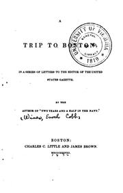 Cover of: A Trip to Boston, in a Series of Letters to the Editor of the United States ... by Enoch Cobb Wines