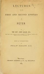 Cover of: Lectures on the First and Second epistles of Peter by John Lillie