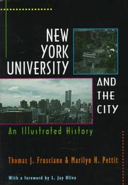 Cover of: New York University and the city: an illustrated history