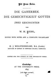 Cover of: Die Ganerben, die Gerechtigkeit Gottes: Zwei Geschichten by Wilhelm Heinrich Riehl, H. J . Wolstenholme