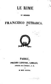 Le rime di messer Francesco Petrarca by Francesco Petrarca