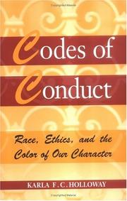 Codes of conduct by Karla F. C. Holloway