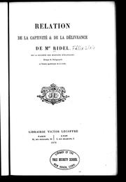 Cover of: Relation de la captivité & de la délivrance de Mgr Ridel