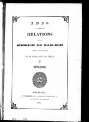 Cover of: Relations de la mission de Nan-kin: confiée aux religieux de la Compagnie de Jésus.