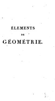 Éléments de géométrie: avec des notes by Adrien Marie Legendre