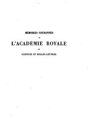 Cover of: Mémoires couronnés et mémoires des savants étrangers publiés: par l'Académic royale des sciences ... by Académie Royale des Sciences, des lettres et des beaux-arts de Belgique, Académie Royale des Sciences, des lettres et des beaux-arts de Belgique