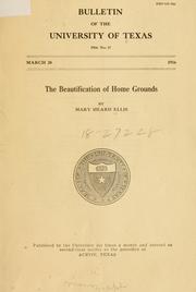 Cover of: The beautification of home grounds by Mary Heard Ellis
