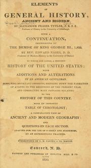 Cover of: Elements of general history, ancient and modern by Alexander Fraser Tytler