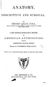 Cover of: Anatomy: Descriptive and Surgical by Henry Gray F.R.S.