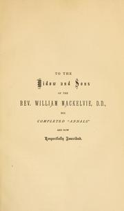 Annals and statistics of the United Presbyterian Church by William Mackelvie