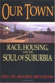 Cover of: Our Town by David L. Kirp, John P. Dwyer, Larry A. Rosenthal