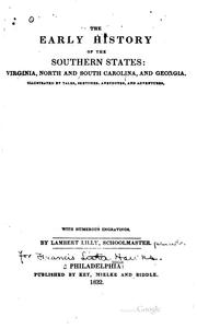 Cover of: The early history of the southern states: Virginia, North and South Carolina ...