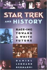 Star trek and history by Daniel Bernardi