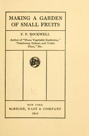 Cover of: Making a garden of small fruits