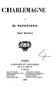 Cover of: Charlemagne by Jean Baptiste Honoré Raymond Capefigue