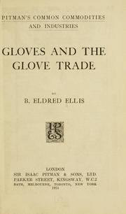 Cover of: Gloves and the glove trade