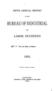 Cover of: Annual report of the Bureau of Industrial and Labor Statistics for the State ...