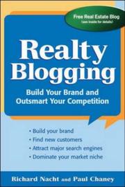 Cover of: Realty Blogging by Paul Chaney, Richard Nacht, Paul Chaney