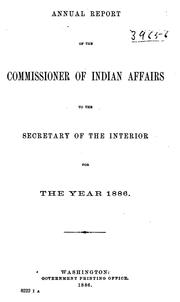 Cover of: Annual Report of the Commissioner of Indian Affairs to the Secretary of the Interior by United States. Bureau of Indian Affairs.