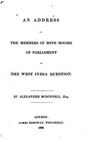 Cover of: An Address to the Members of Both Houses of Parliament on the West India Question