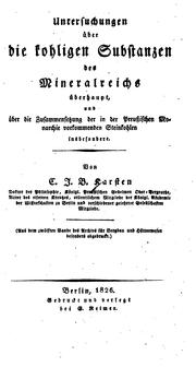 Cover of: Untersuchungen über die kohligen Substanzen des Mineralreichs überhaupt: Und über die ... by Carl Johann Bernhard Karsten