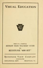 Cover of: Visual education; this is a partial reprint from Teachers' guide to Keystone "600 set."